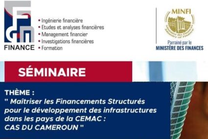 Les financements structurés au cœur d’un séminaire à Douala